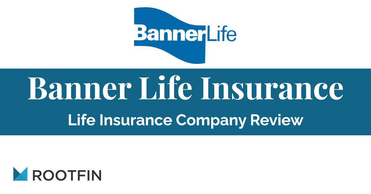 Banner Life Insurance Company Preview Insurance Blob